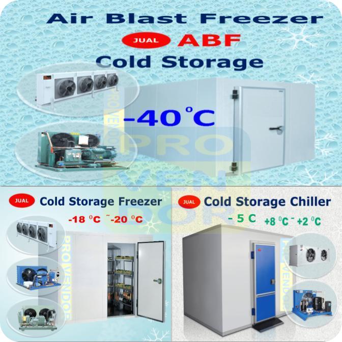 JUAL COLD STORAGE CHILLER, FREEZER & AIR BLAST